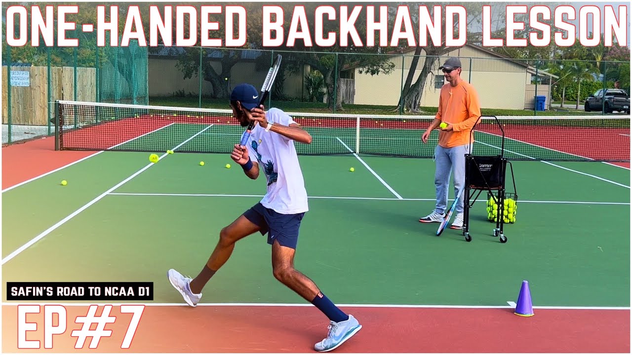 One-Handed Backhand Lesson | Safin’s Road To D1 EP#7