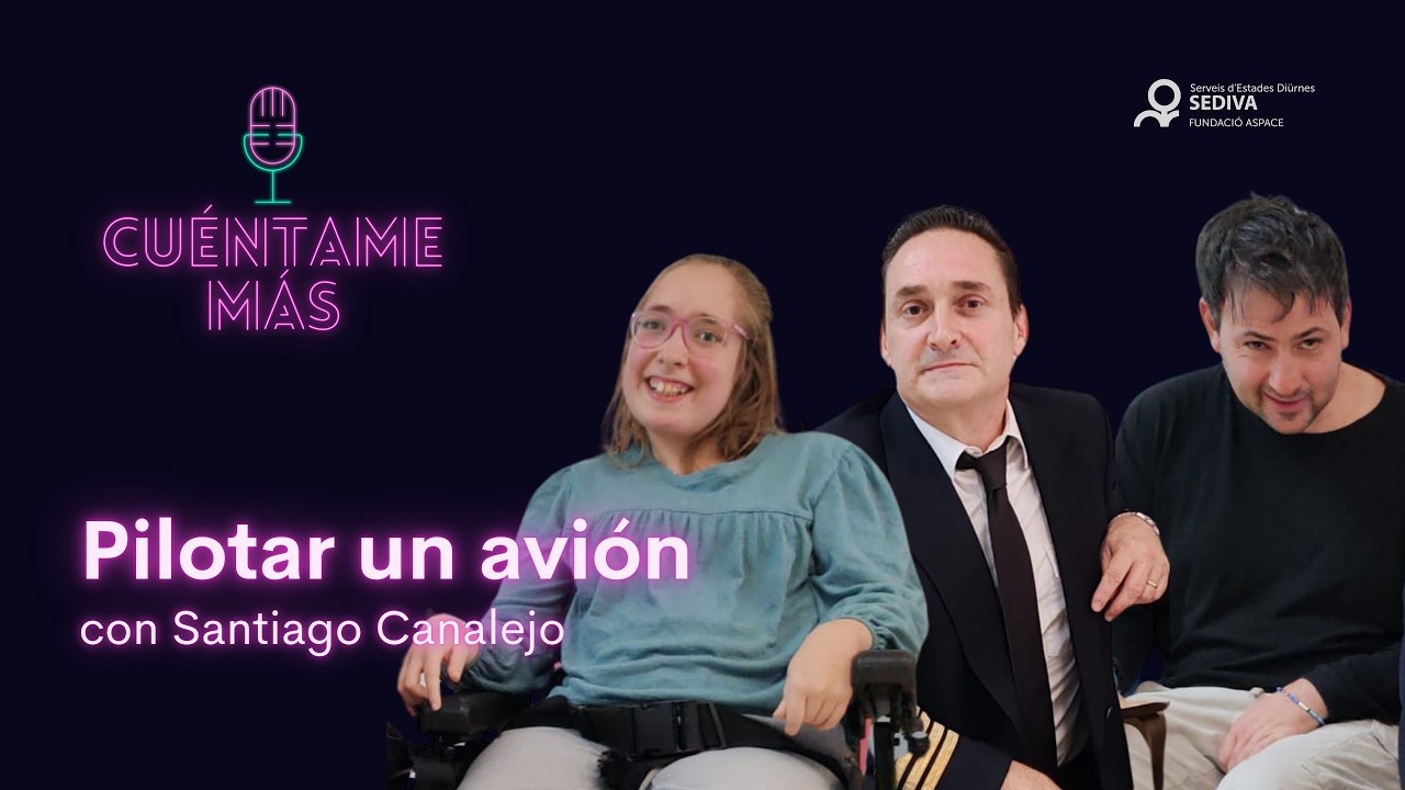 20. CUÉNTAME MÁS ✈️ Todo lo que no sabías sobre los pilotos con Santiago Canalejo