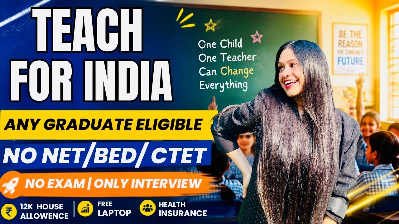 FREE LAPTOP⁉️TEACH FOR INDIA IS HIRING🔥| FRESHERS CAN APPLY | NO EXAM | ONLY INTERVIEW