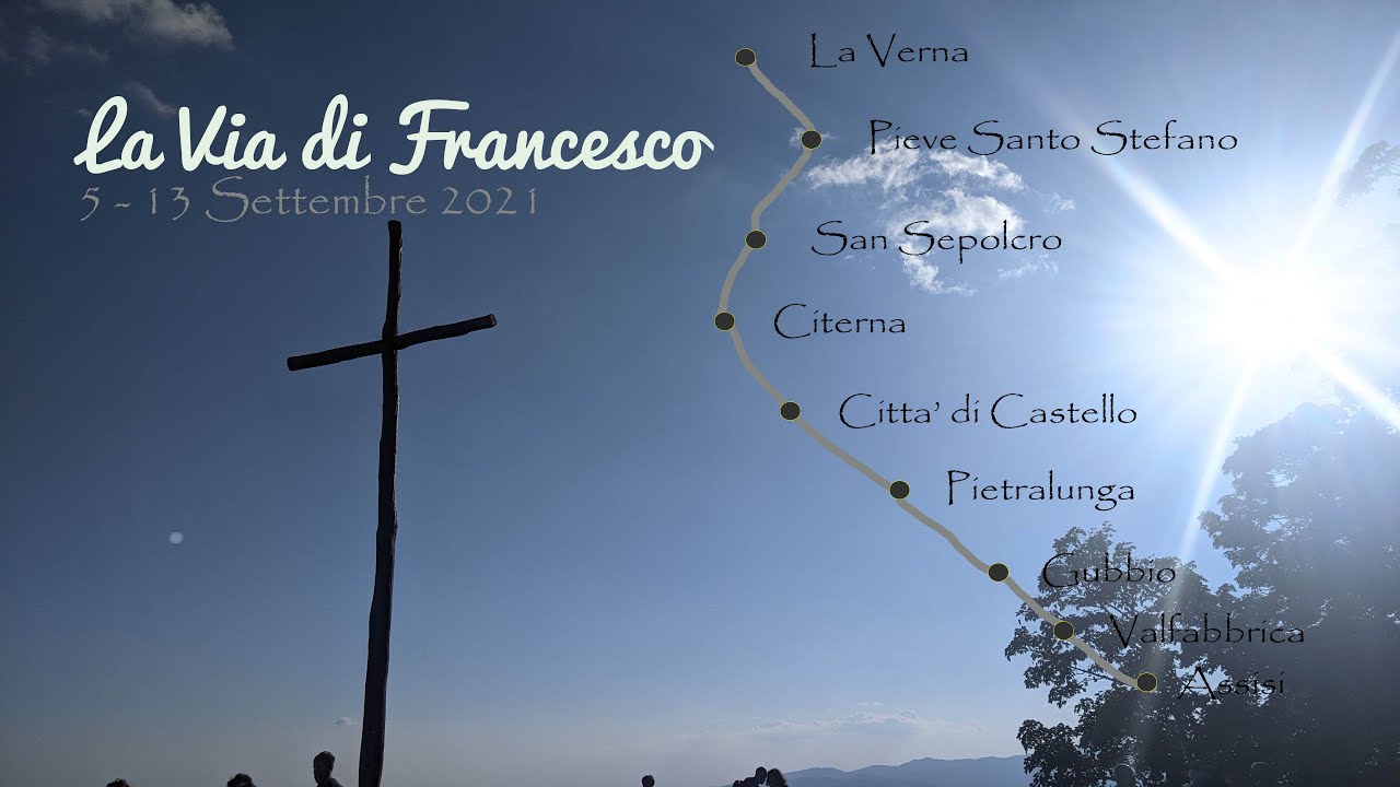 La Via di Francesco Da La Verna ad Assisi