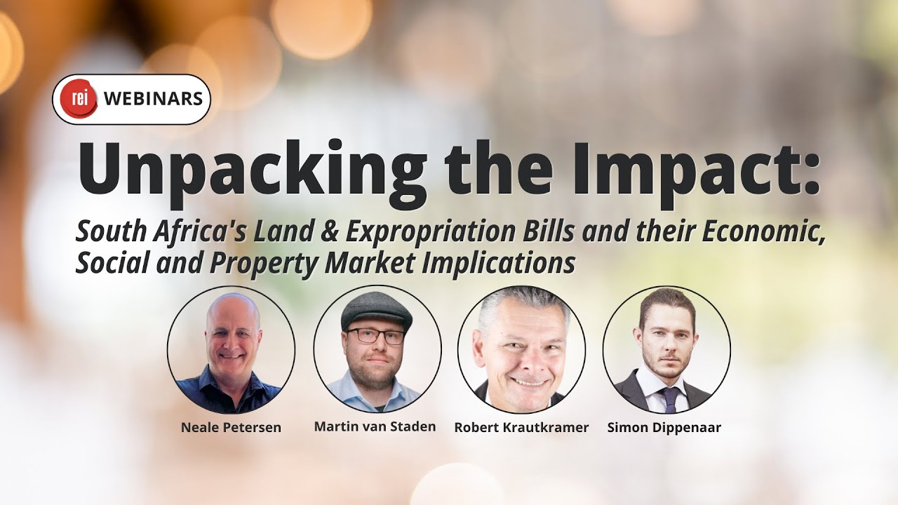 Unpacking the Impact South Africa's Land & Expropriation Act and their Economic, Social and Property