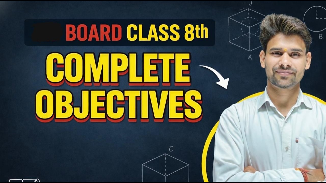 Class 8 Maths Board Exam 2026 | Complete Objective Questions (All Chapters)