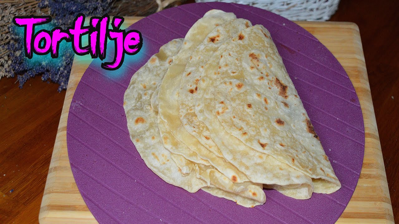 NAPRAVITE TORTILJE BRZO I LAKO💥RECEPT ZA TORTILJE POSNO/TORTILAS/2024
