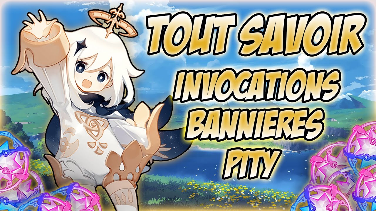 [GUIDE] JE VOUS DIT TOUT sur les INVOCATIONS , la PITY & les BANNIÈRES | Genshin Impact - Spuffi