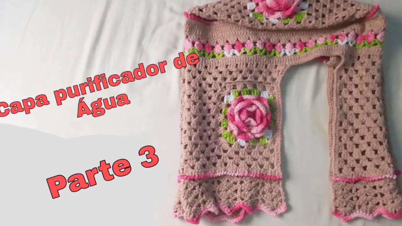 Capa para purificador de Água em crochê - parte 3
