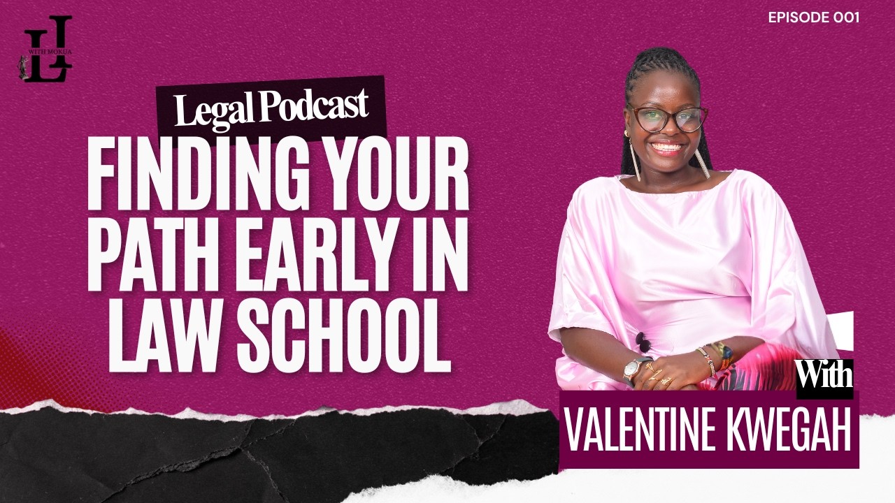Class Representative at UON: Valentine Kwegah shares her  Law School Journey. Part 1