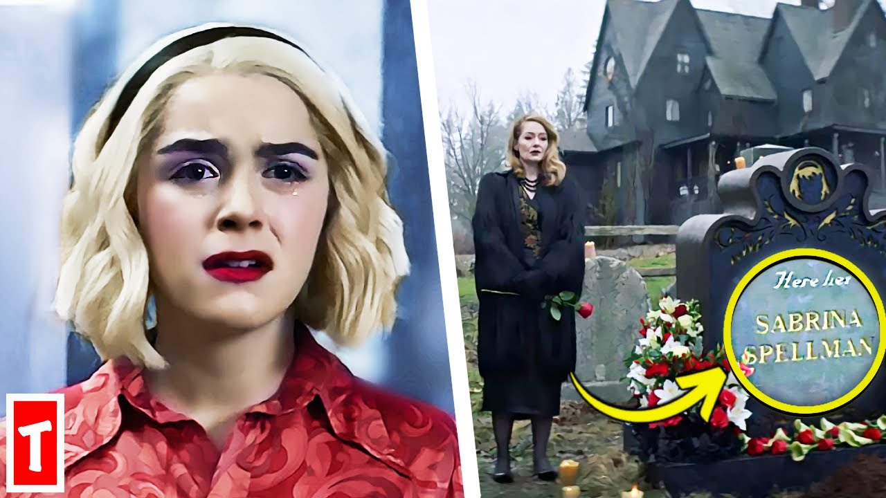 15 Major Plot Holes In The Chilling Adventures Of Sabrina