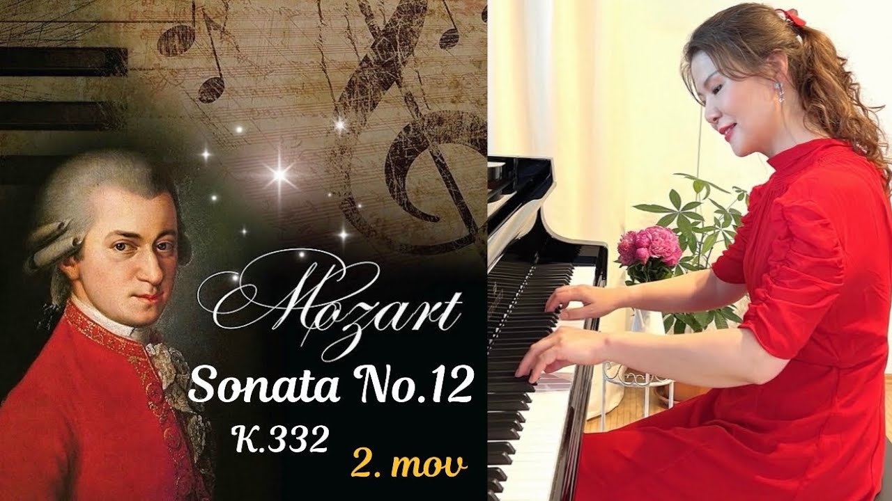 Happy Birthday Mozart🥳 Most beautiful 2nd Movement from the Piano Sonata No.12, K.332 