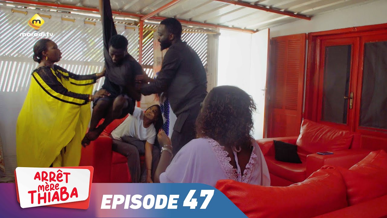 S&eacute;rie - Arr&ecirc;t M&egrave;re Thiaba - Episode 47 - VOSTFR
