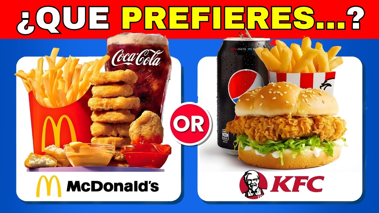 🍟🍗 ¿Qué Prefieres? McDonald's 🍔 vs KFC 🍗 | Elige Rápido ⚡