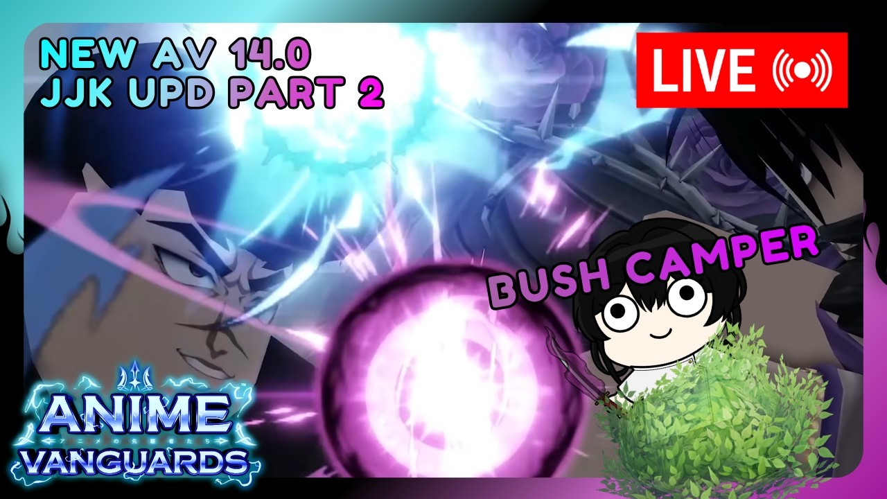 [LIVE🔴] AV 14.0 JJK Part 2 Update Waiting Room + Live Grind! | Roblox | Anime Vanguards #live