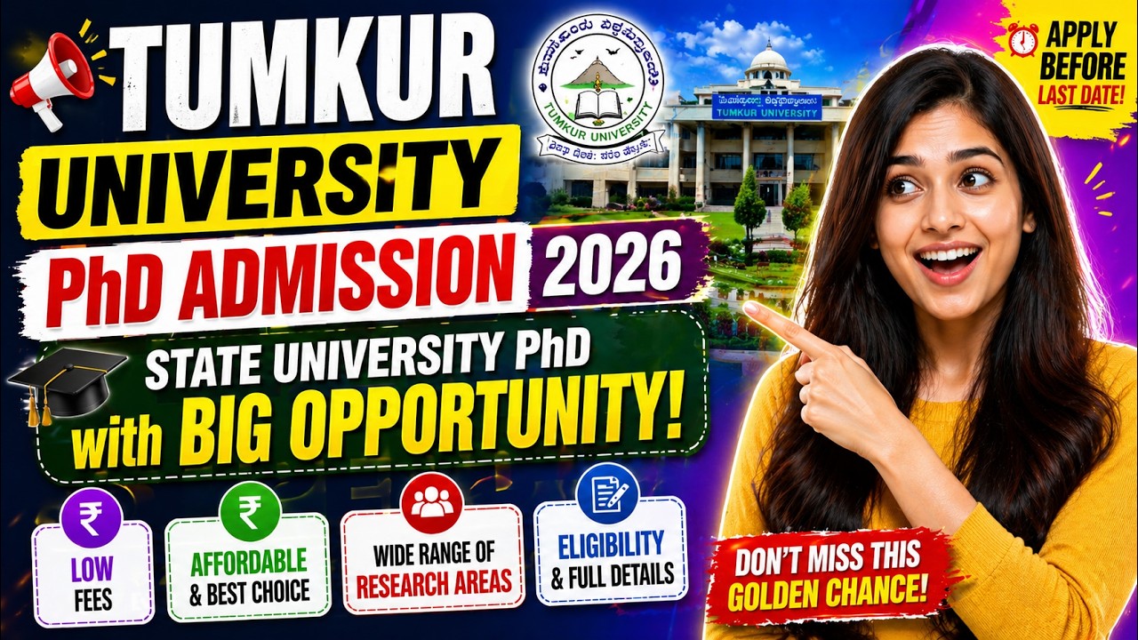 State University PhD Admission 2026 | Tumkur University | Karnataka PhD with BIG Opportunity!