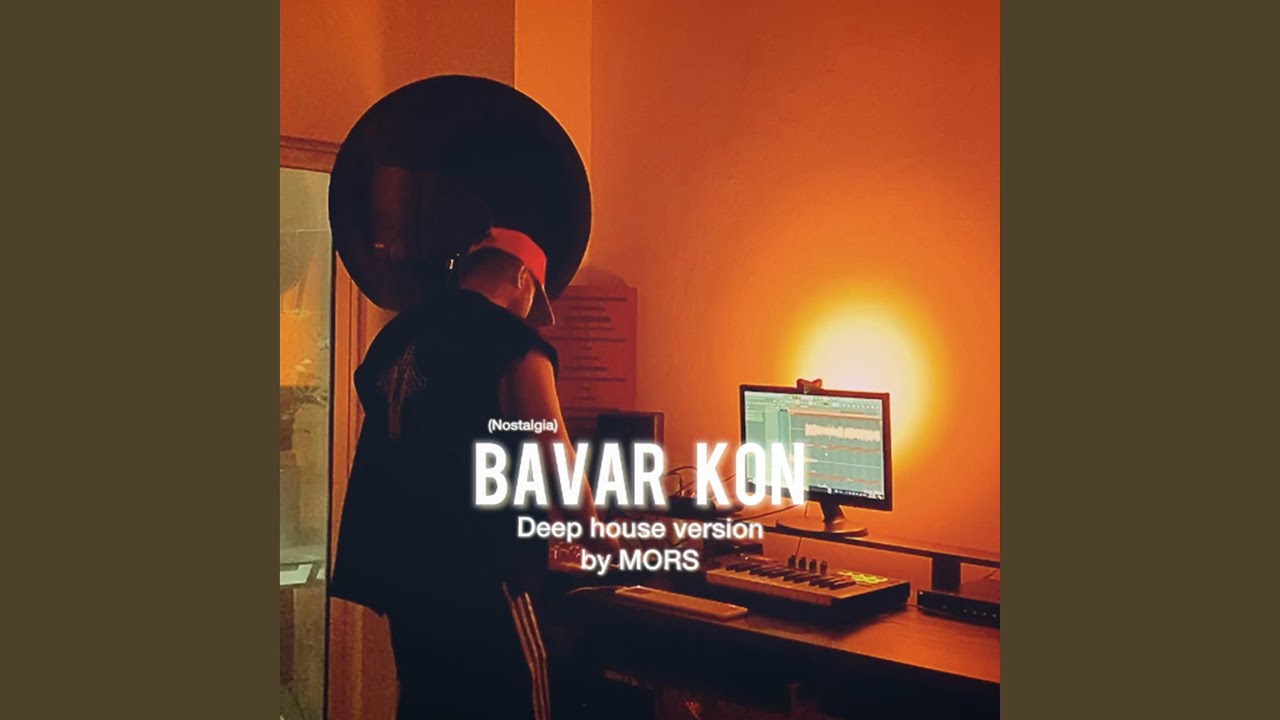 Bavar Kon (Persian Deep House Remix)