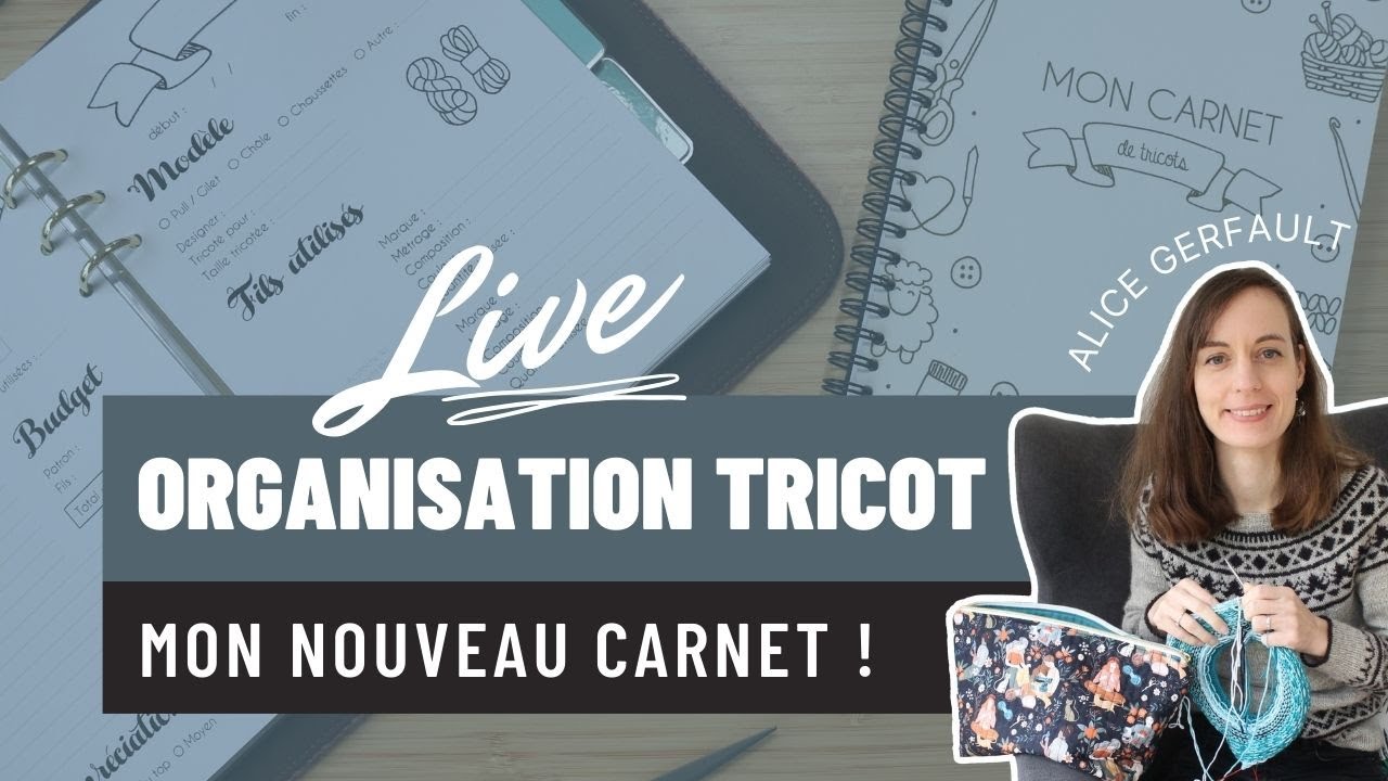 Live “Carnet de Tricot”