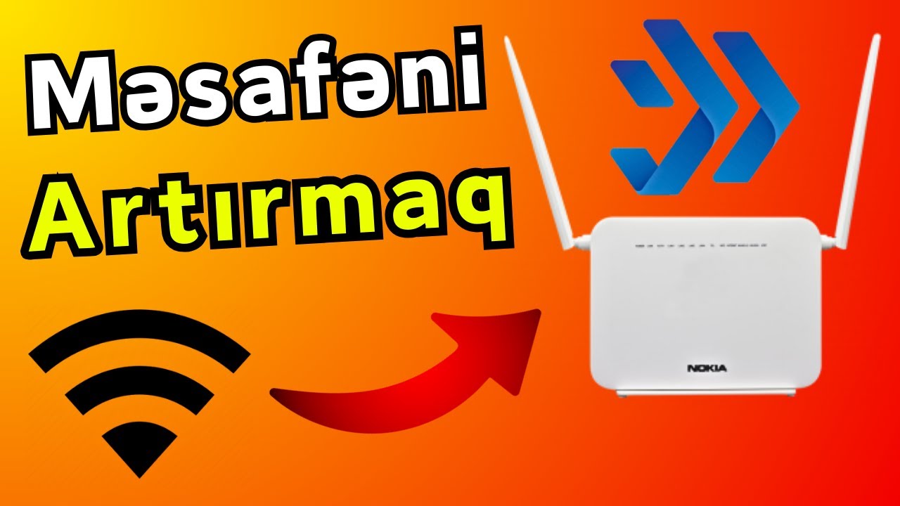 WiFi Məsafə Artırmaq Ayarları 🌟 Fiber Optik GPON Nokia Modem