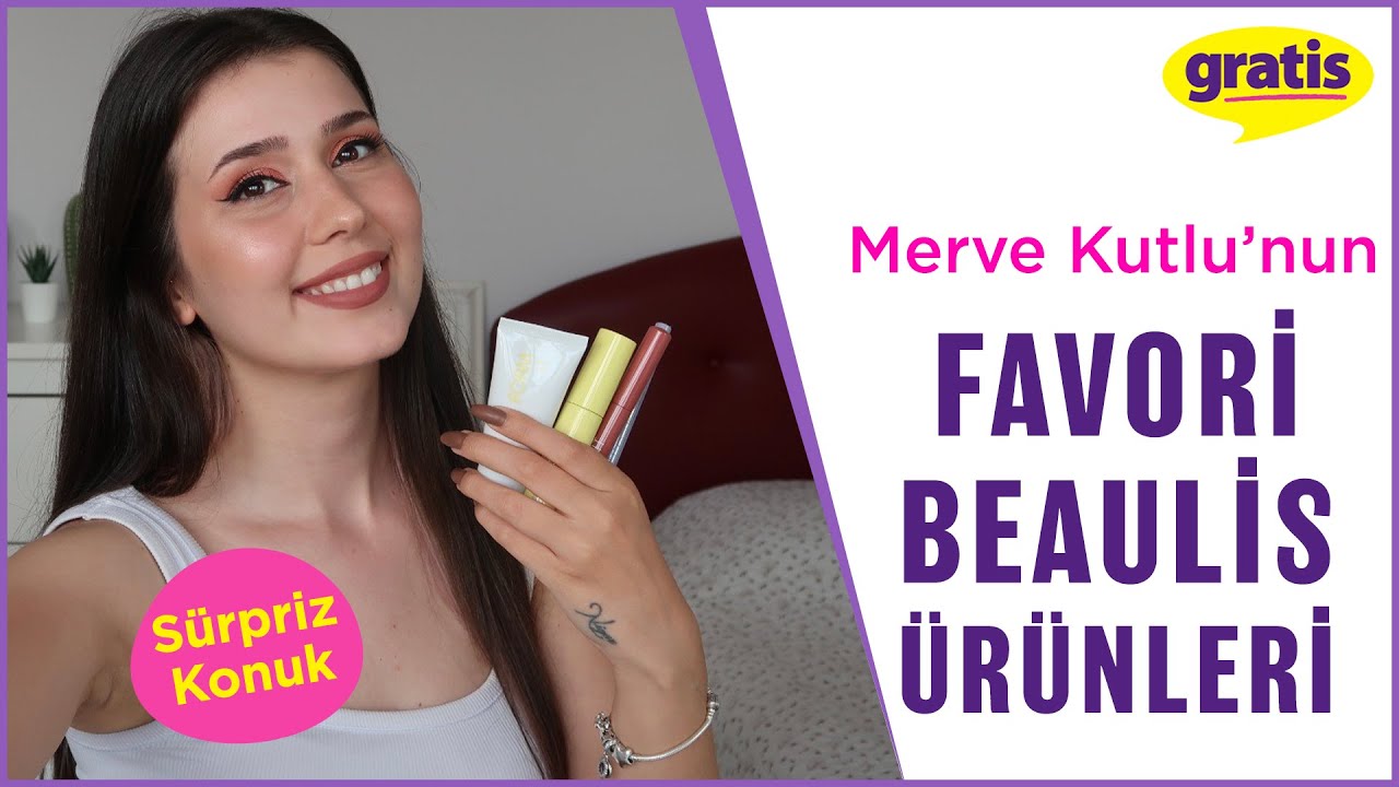 Favori Beaulis &Uuml;r&uuml;nlerimle Makyaj | @MerveKutlu  | Gratis 💜