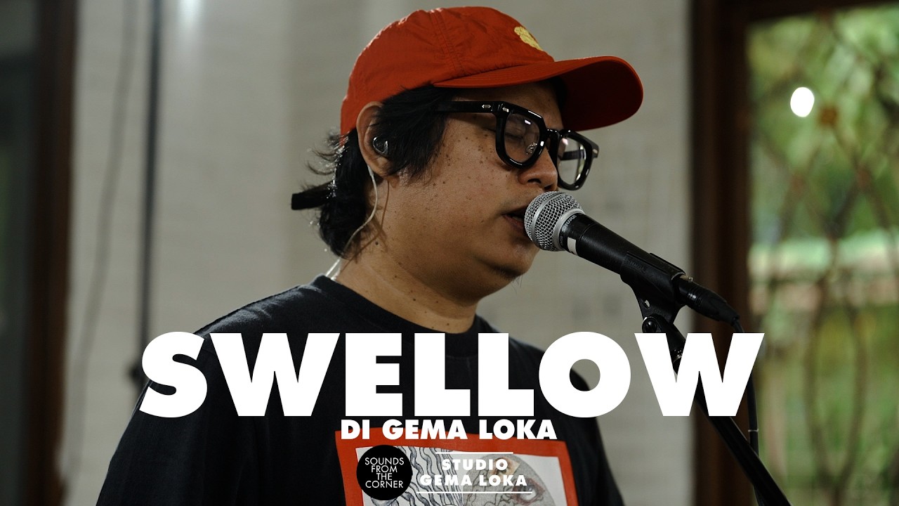 Swellow di Gema Loka | Sounds From The Corner Session