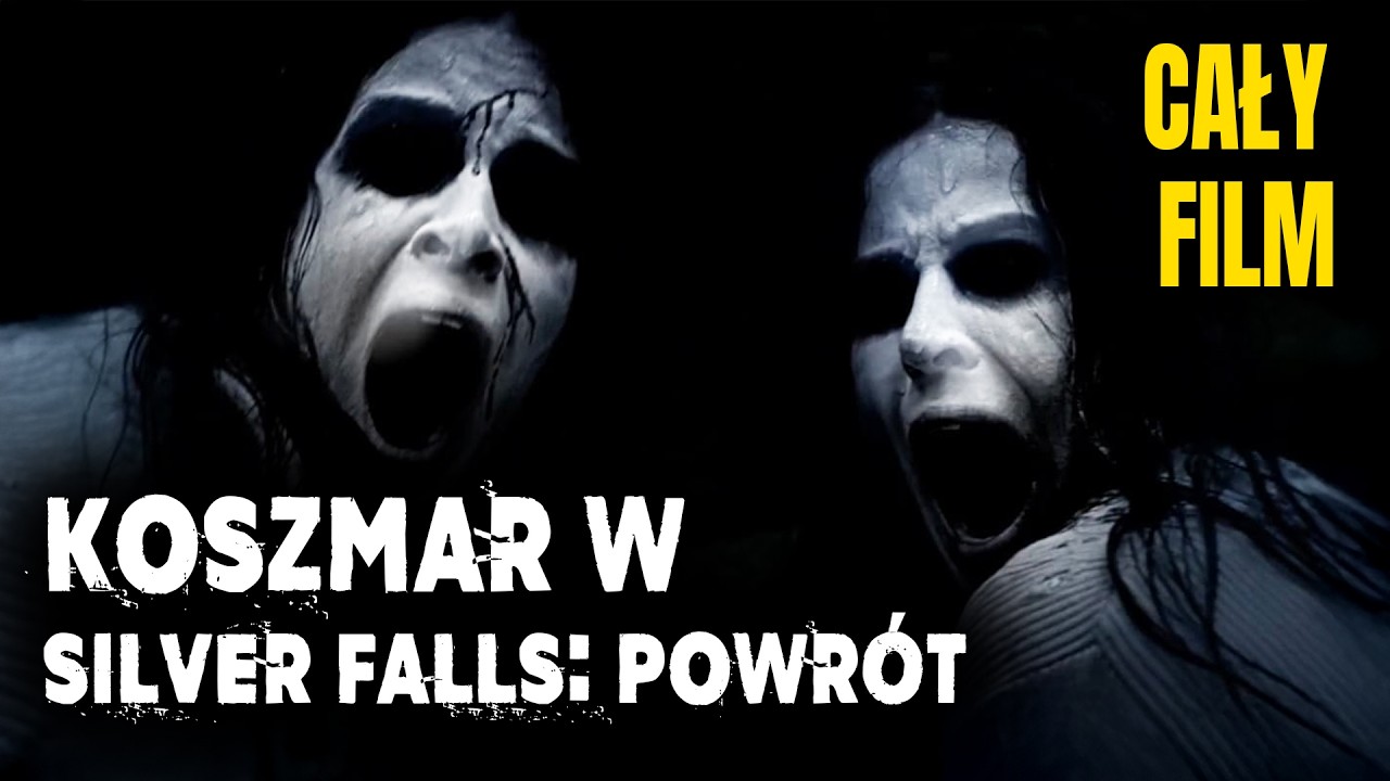 KOSZMAR W SILVER FALLS: POWRÓT (2019) // HORROR // CAŁY FILM PO POLSKU