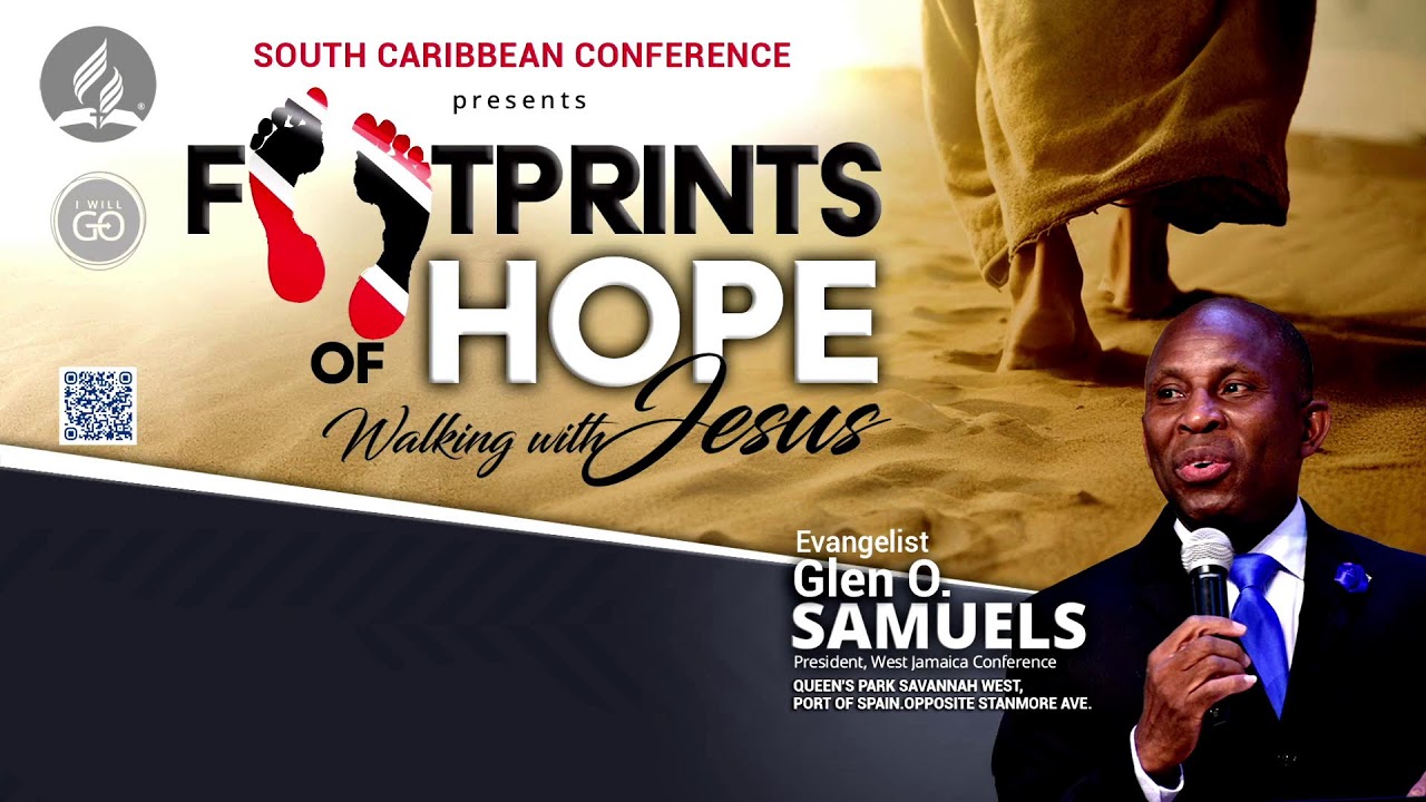 Footprints of Hope  || Trinidad Series  || Friday, May 2, 2025