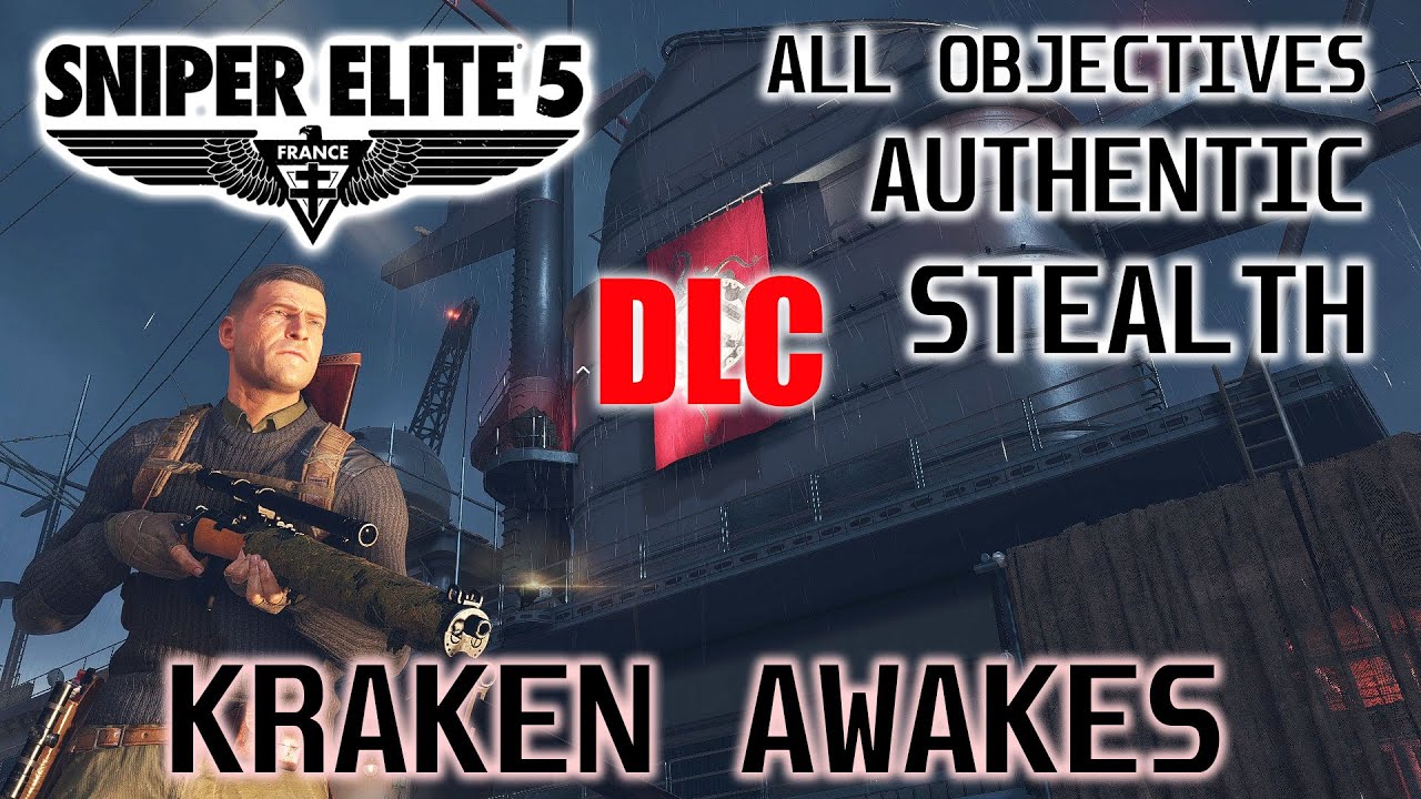 KRAKEN AWAKES / New DLC Mission – SNIPER ELITE 5 Authentic Stealth All Objectives Gameplay