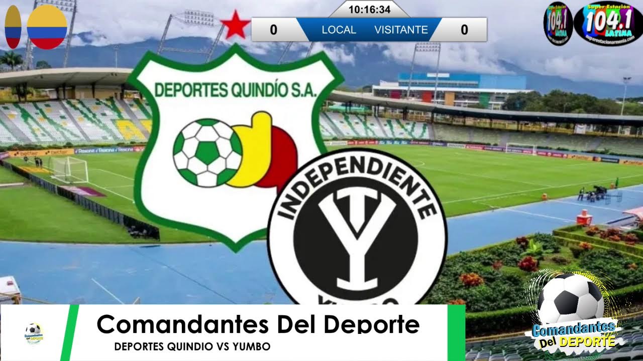 DEPORTES QUINDIO VS YUMBO