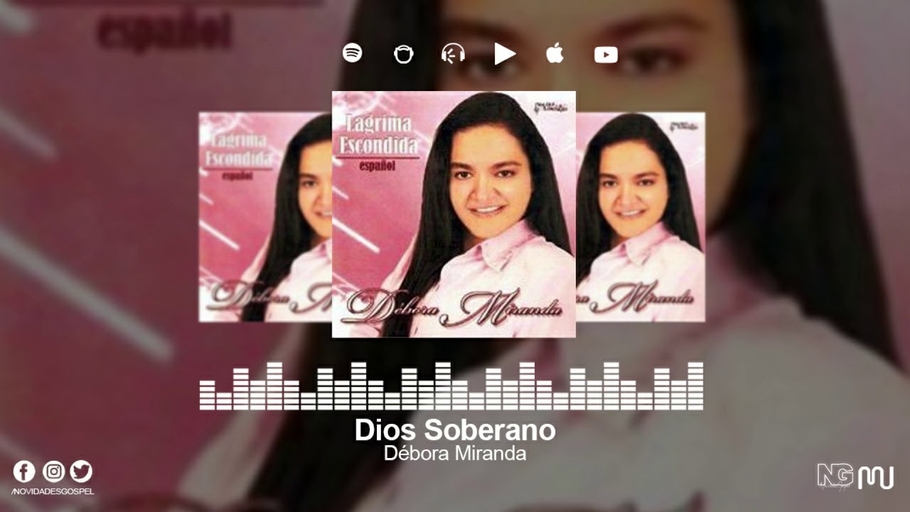 Débora Miranda - Dios Soberano