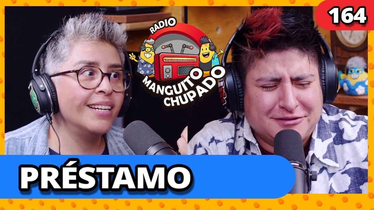 EP.164 I PRÉSTAMO