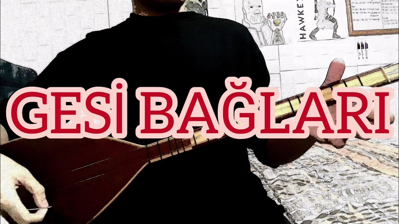 Gesi Bağları Kısa Sap Solfejsiz(Notalar Açıklamada)