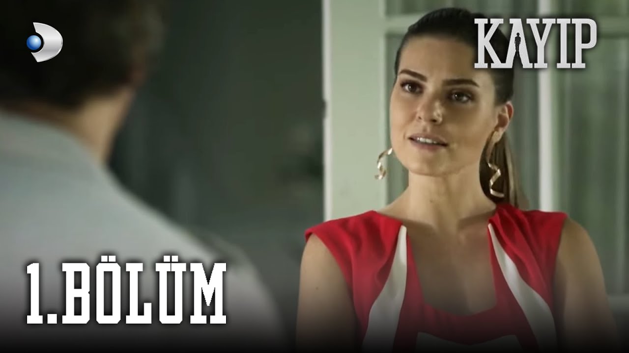 Kayıp 1.Bölüm - FULL BÖLÜM