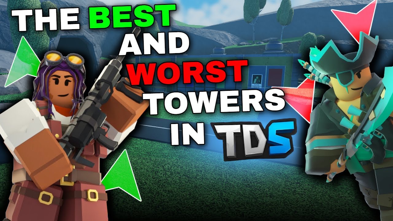 The BEST and WORST Towers in Roblox TDS
