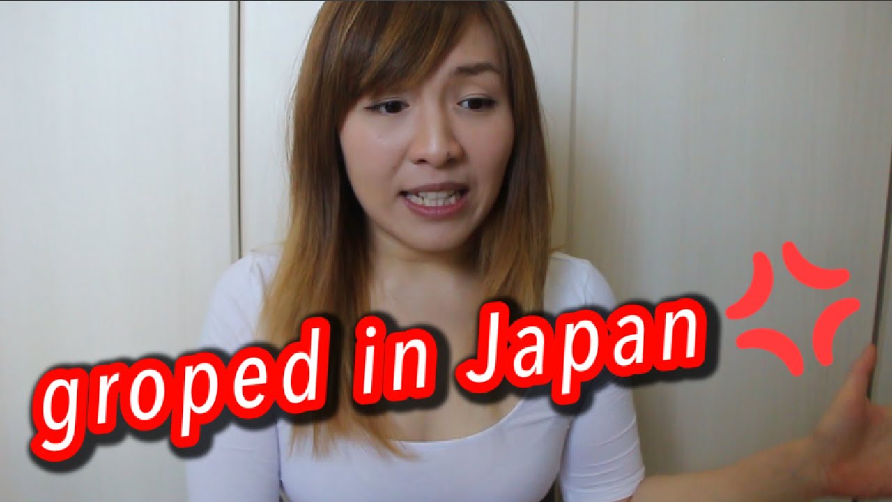 Groped in Japan and helpless (Scariest experience)