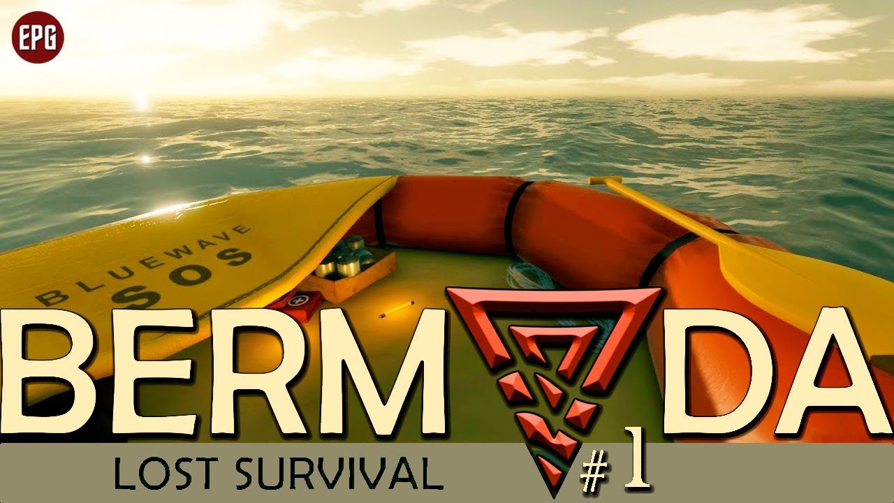 Bermuda - Lost Survival - Выживание на плоту - Прохождение #1 (стрим)