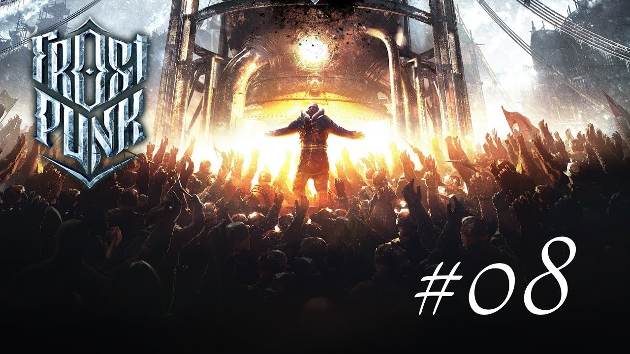 Und weg war unser Essen S03#08 ❄️ Frostpunk