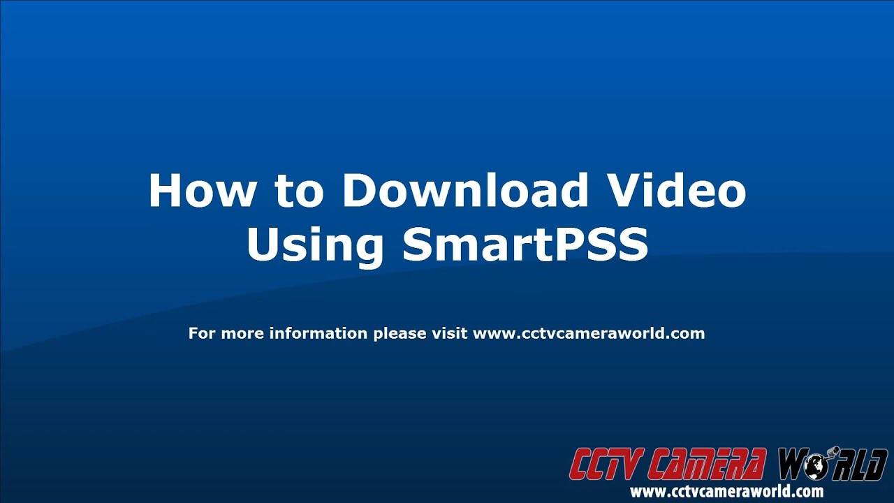 How to Backup Video   Smart PSS