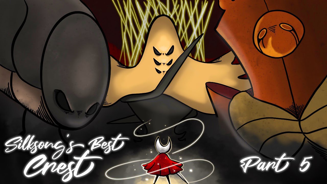 Best Crest in the Game! - Hollow Knight Silksong Part 5