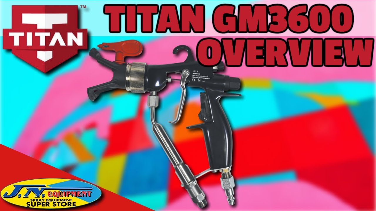 ОБЗОР ВОЗДУШНОГО/БЕЗВОЗДУШНОГО РАСПЫЛИТЕЛЯ TITAN GM3600 от JN Equipment