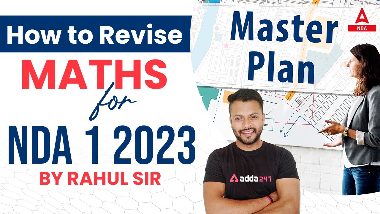 Master Plan To Revise Maths For NDA 1 2023