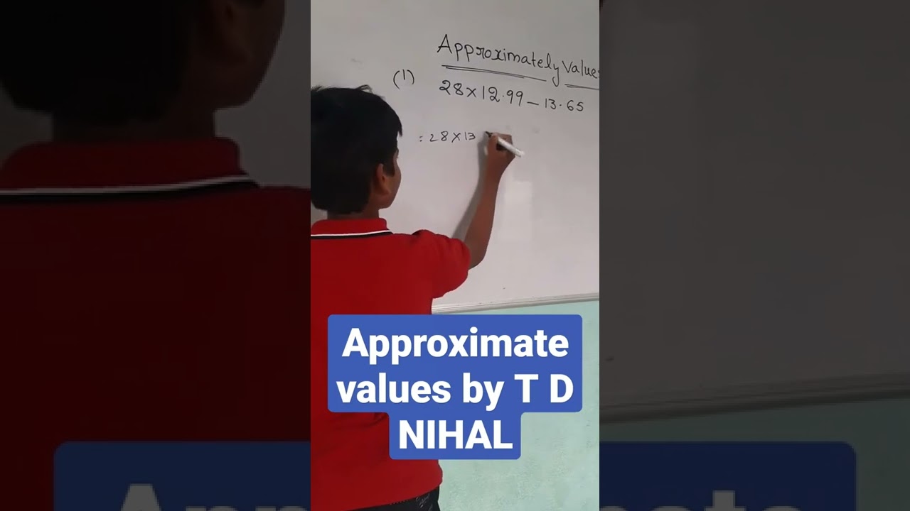 Approximate values//Q-NO :-1