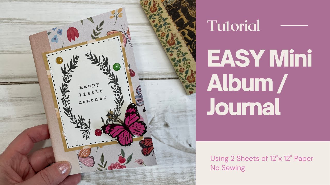 EASY Mini Album Using 2 Sheets of 12x12” Paper ✨Tutorial ✨Junk Journal - Craft With Me - NO SEW