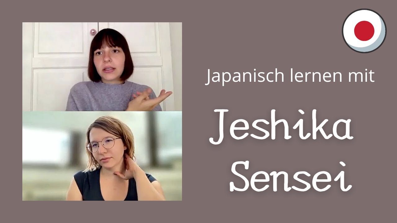 Verben in der Grundform (Teil 3) - Japanisch Lernen mit Jeshika Sensei