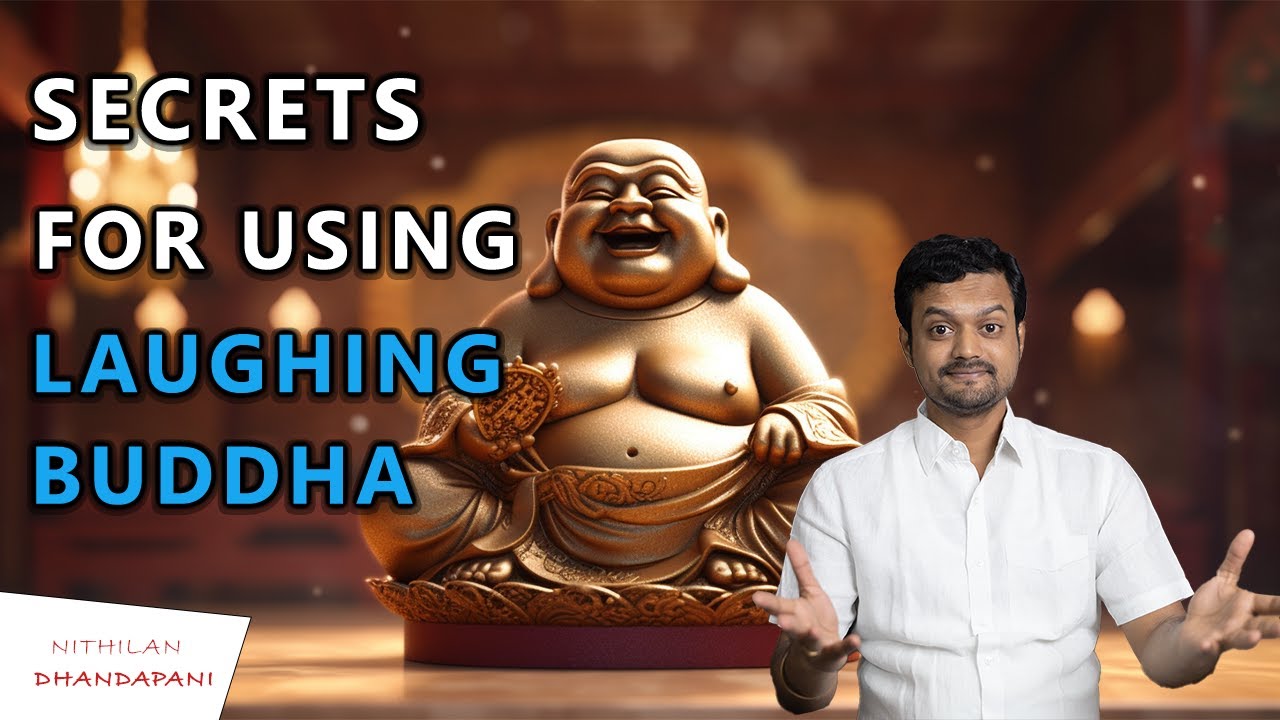 What is Laughing Buddha and its 13 Types Explanation | Nithilan Dhandapani | Tamil