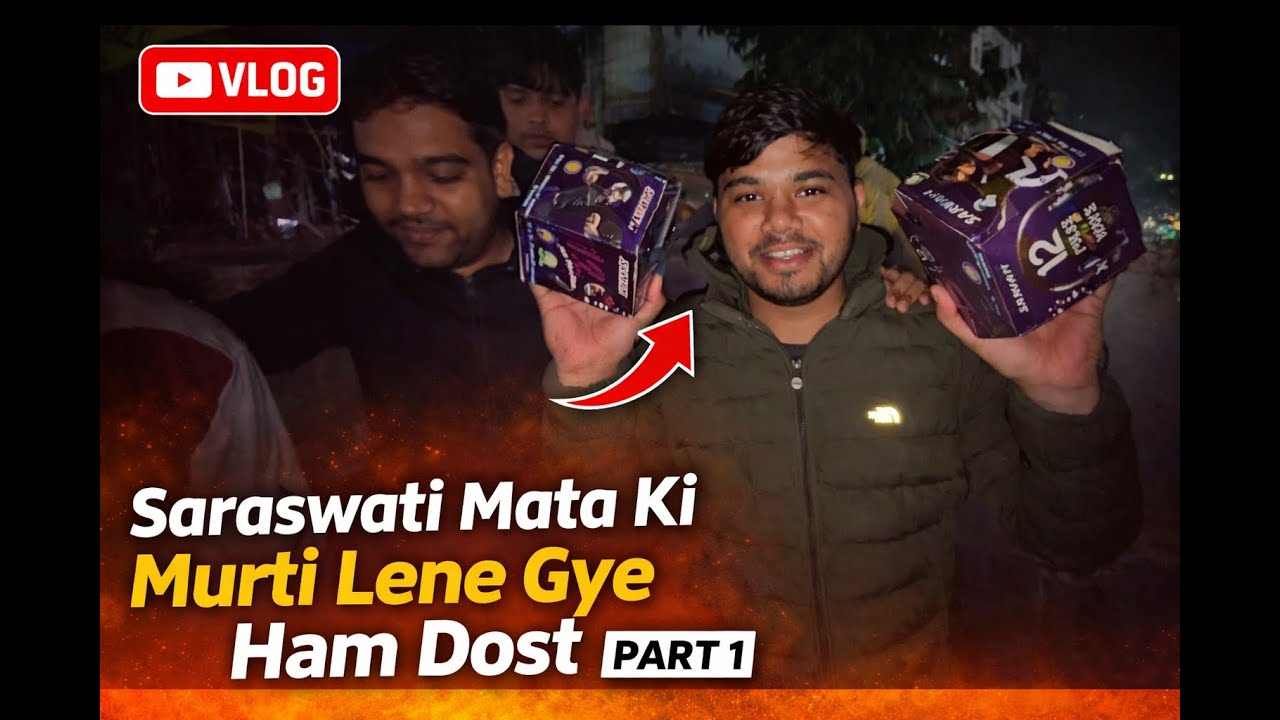 Saraswati Pooja Vlog Part 1 | Murti Lene Gaye Full Moj-Masti | Nare, Patake & Dance 🥁🔥