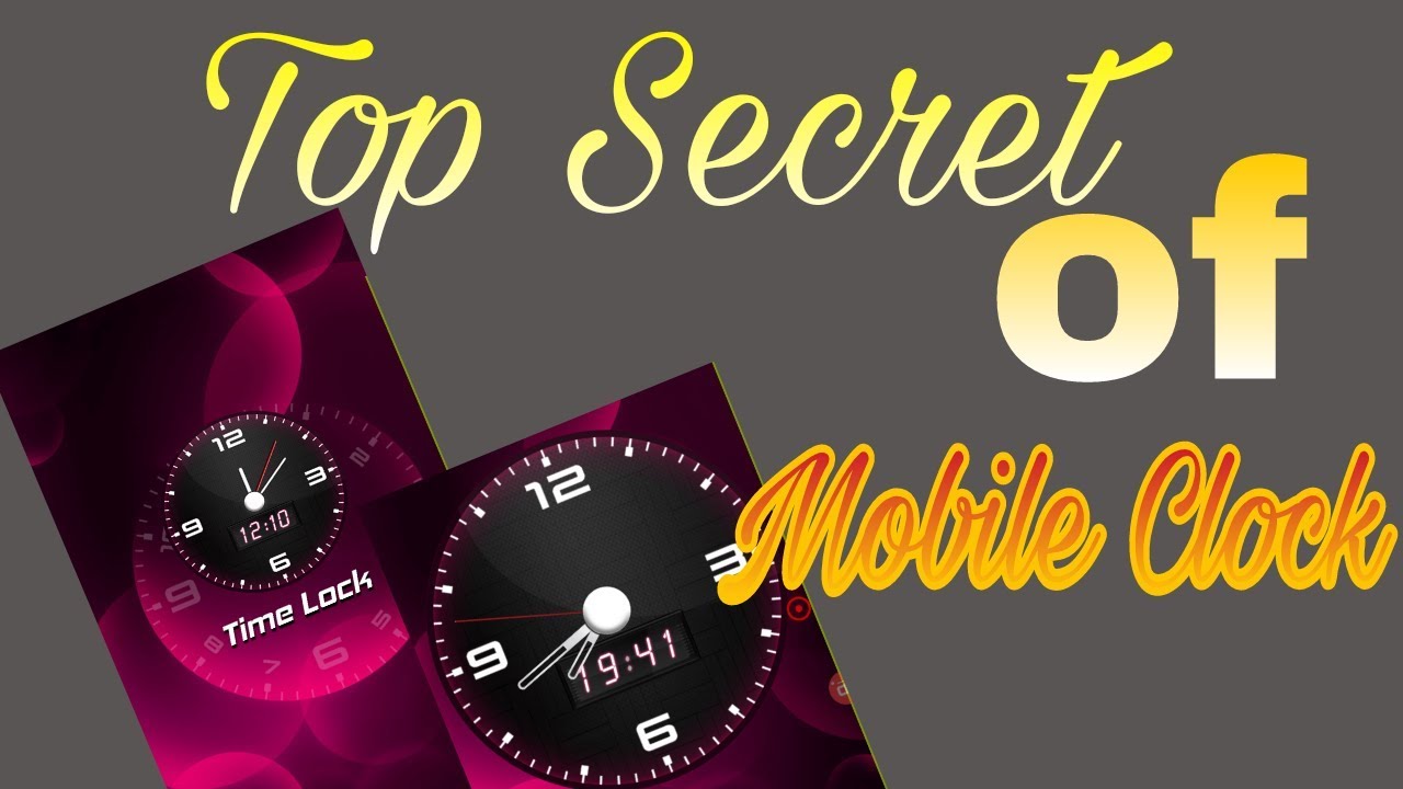 Mobile ghadi ki Top Secret !!! Secret of mobile clock!!