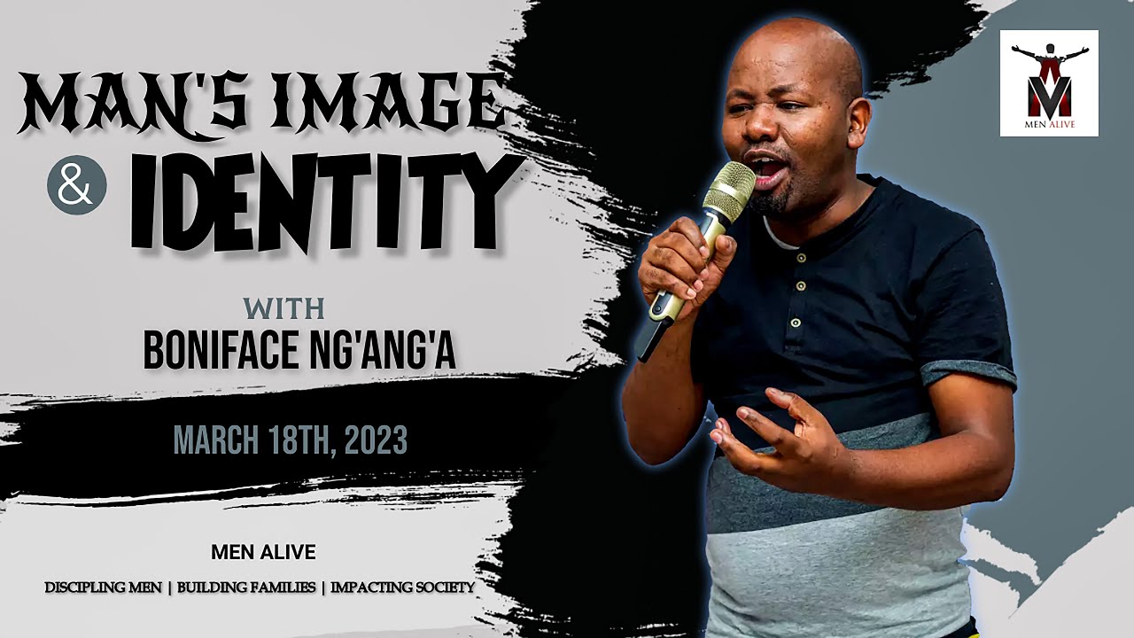 A Man's Image and Identity - Boniface Ng'ang'a
