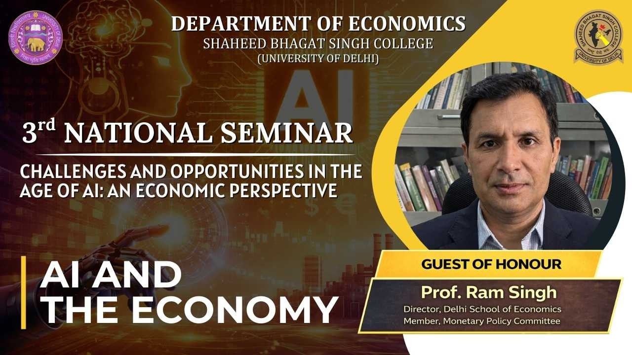 Prof. Ram Singh Speaks on AI and the Economy | 3rd National Seminar | SHAHEED BHAGAT SINGH COLLEGE