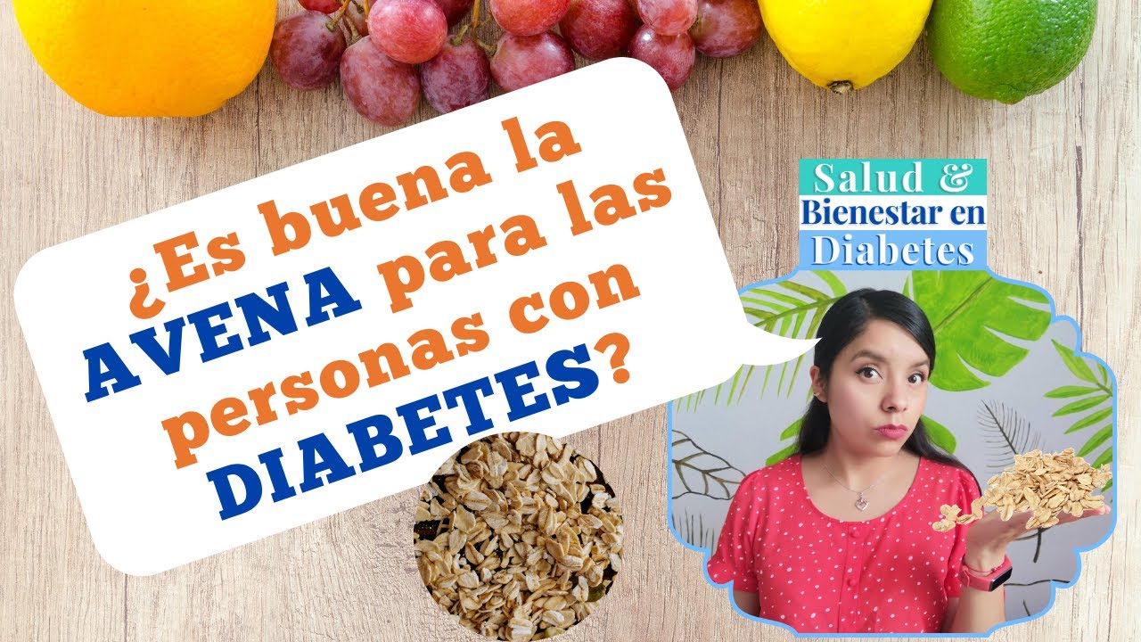 ¿Es buena la avena para las personas con diabetes?