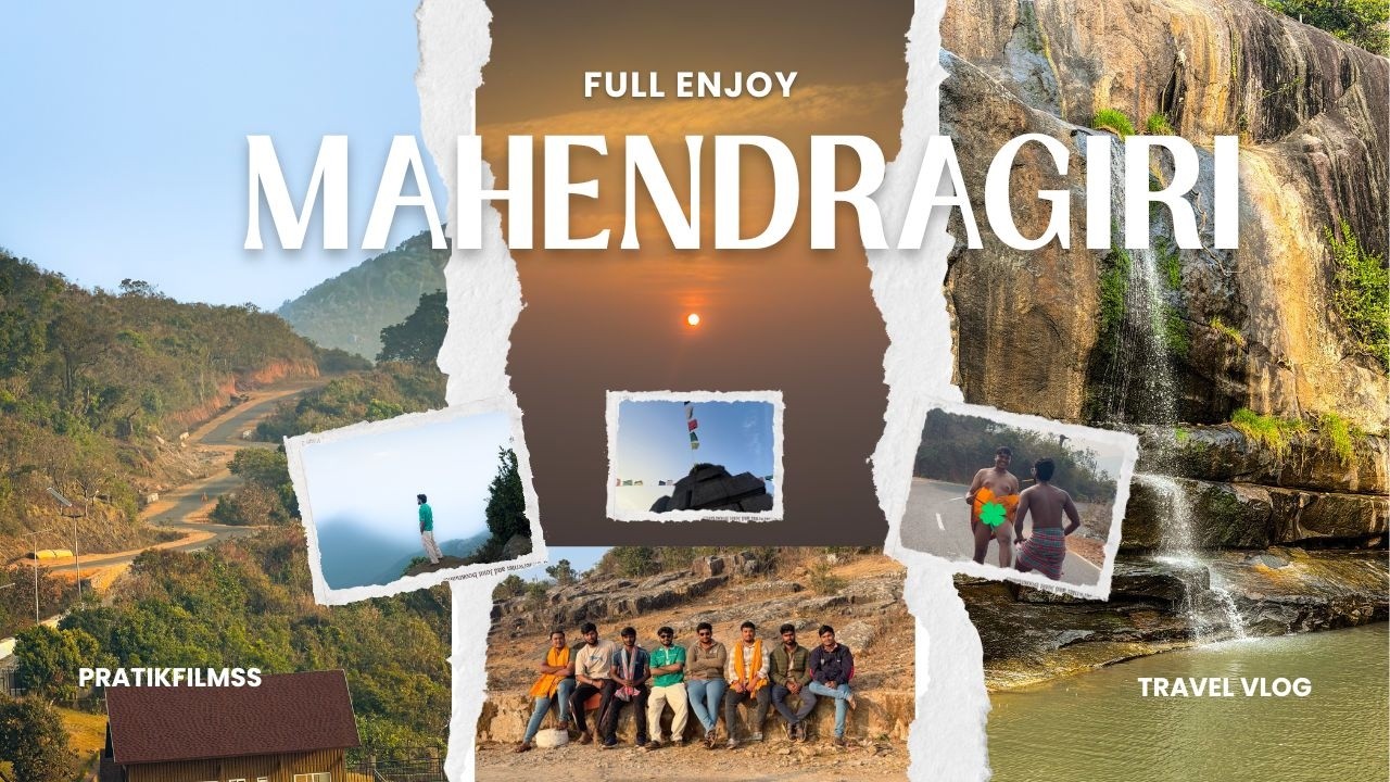 MAHENDRAGIRI VLOG | FUN MOMENT WITH MY FRIENDS | SECOND HIGHEST PEAK OF ODISHA