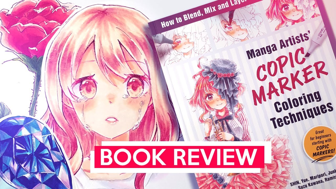 Copic Markers guidebook (from JAPANESE Artists in ENGLISH!!)