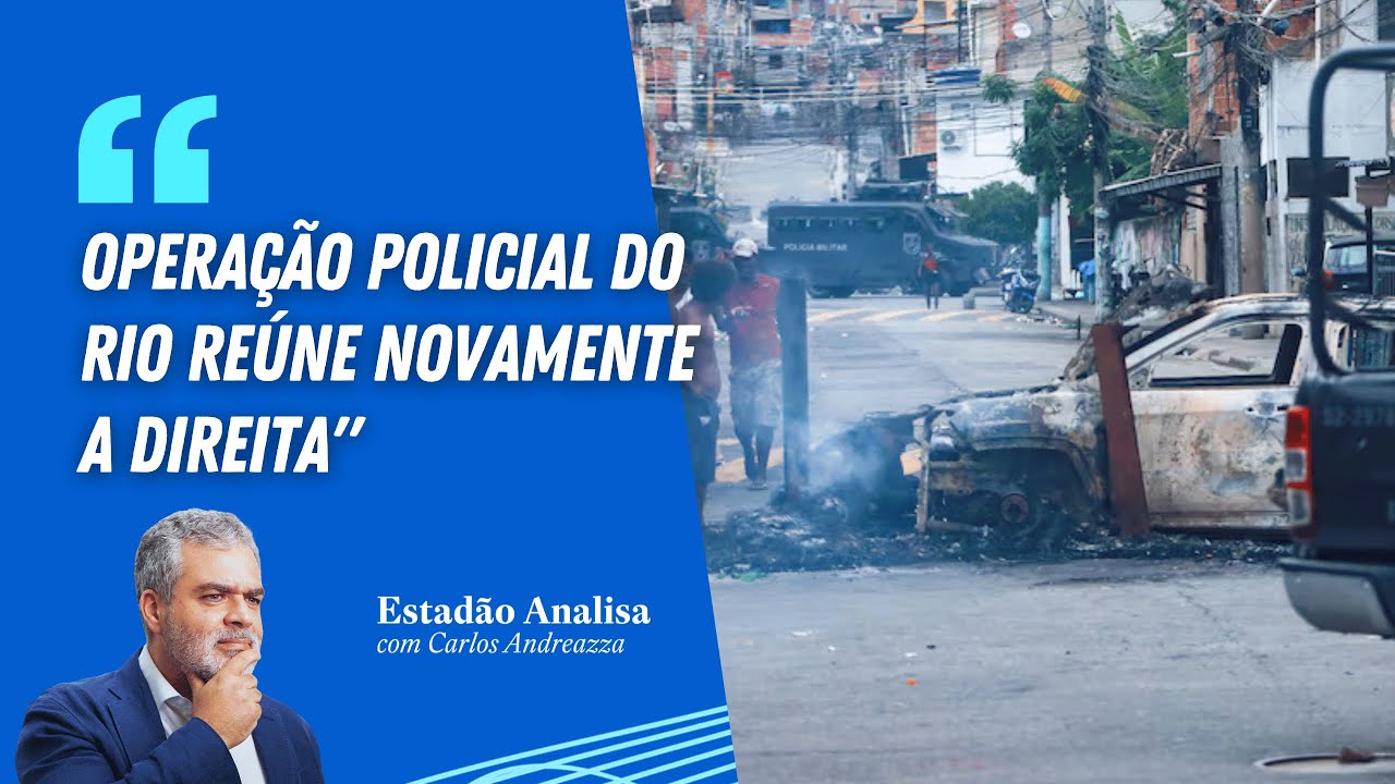 "Operação policial do Rio reúne novamente a direita", diz Andreazza
