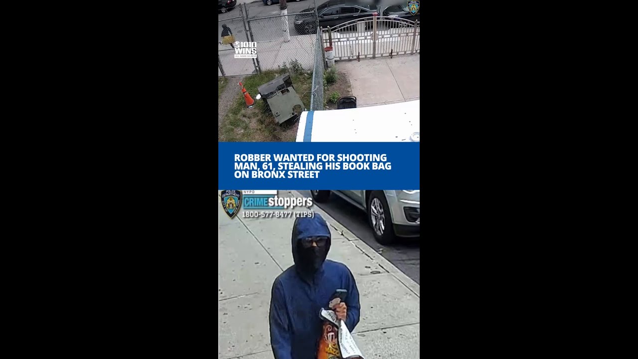 Robber wanted for shooting man, 61, stealing his book bag on Bronx street